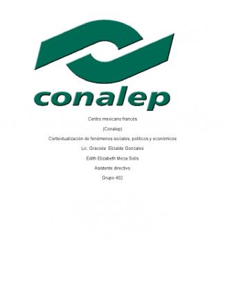 Actividad De Evaluacion 2.2.1: Redacta Documento En El Cual Se Identifique La Relación Que Se Da Entre Las Diferentes Dimensiones Sociales, Políticas Y Económicas En La Actividad De Evaluación 2.1.1.